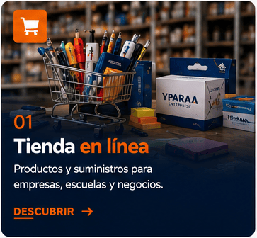 Tienda en línea YPARAA con productos y suministros para empresas, escuelas y negocios
